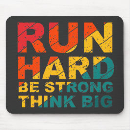 Mousepad Duro, seja forte, pense grande