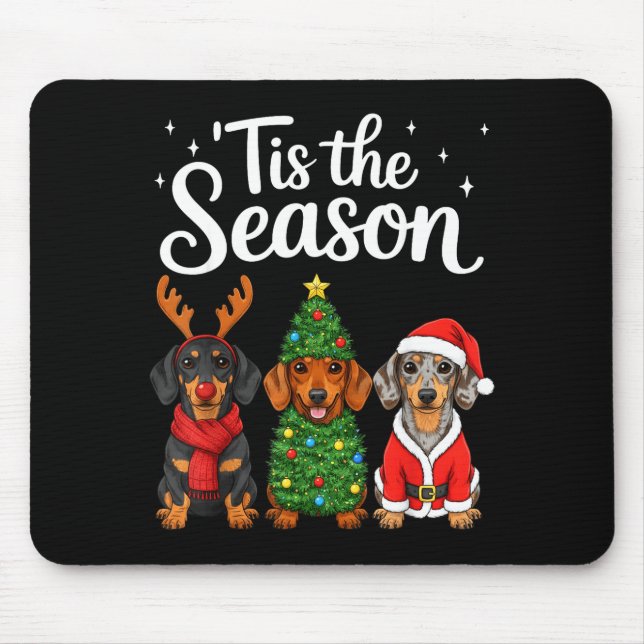 Mousepad É a Temporada Dachshund Natal Papai Noel Cachorro  (Frente)