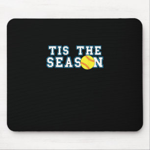 Mousepad É a Temporada Treinador de Softbol Criativo Casual