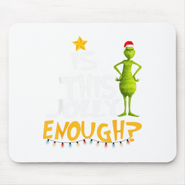 Mousepad É Esta Árvore de Natal Verde Alegre o Suficiente L (Frente)