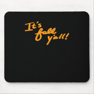 Mousepad É Estilo estético simples "Y'all"