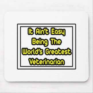 Mousepad É fácil... o maior veterinário do mundo