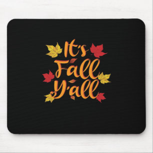 Mousepad É Fall Y’all Engraçado Autumn Basic Classic