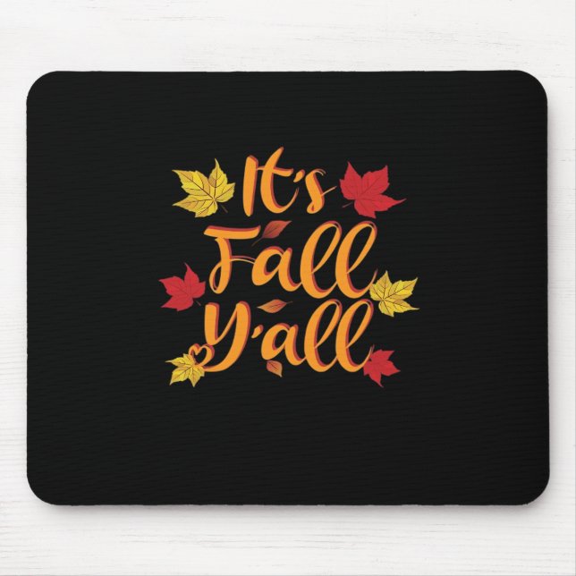 Mousepad É Fall Y’all Engraçado Autumn Basic Classic (Frente)