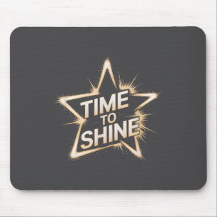 Mousepad É hora das mulheres brilharem Estrela motivacional