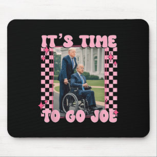 Mousepad É hora de ir Joe Funny Trump 2024