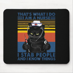 Mousepad É isso que eu faço, sou enfermeira, apunhalo Pesso