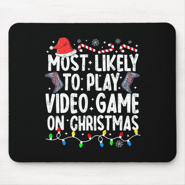 Mousepad É Mais Provável Jogar Vídeo No Natal Pajama (Frente)