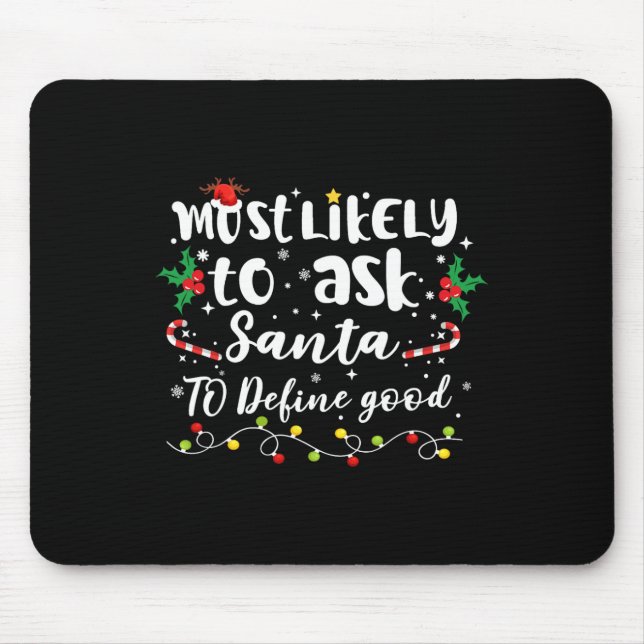 Mousepad É Mais Provável Pedir Aos Papais noeis Para Defini (Frente)