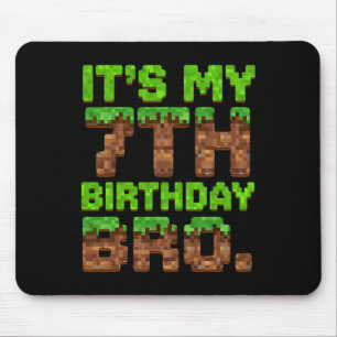 Mousepad É Meu 7º Aniversário Bro Jogo Pixel Engraçado 7 An