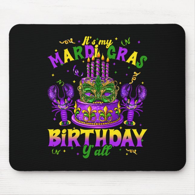 Mousepad É Meu Mardi Gras Aniversário Yall Mardi Gras Happy (Frente)