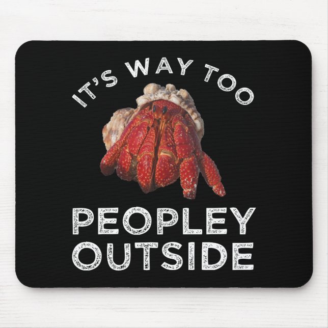 Mousepad É muito popular fora do caranguejo-eremita (Frente)