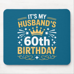 Mousepad É o 60º Aniversário do Marido Feliz Obra de Arte