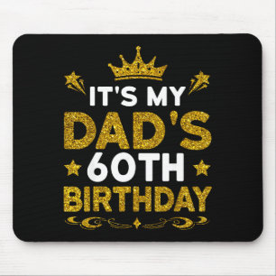 Mousepad É o 60º aniversário do meu pai Feliz aniversário 6