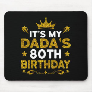 Mousepad É o 80º Aniversário do Meu Pai Feliz Aniversário 8