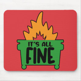 Mousepad É tudo fogo de lixo fino