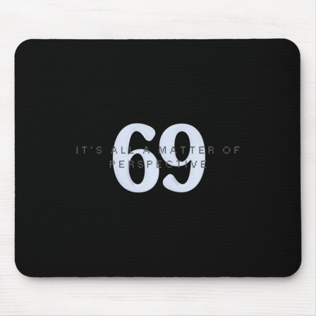 Mousepad É tudo uma perspectiva 4 (Frente)