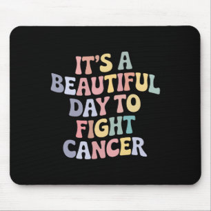 Mousepad É Um Belo Dia Para Combater A Consciência Do Cance