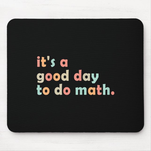 Mousepad É Um Bom Dia Para Fazer Matemática De Volta às Aul (Frente)