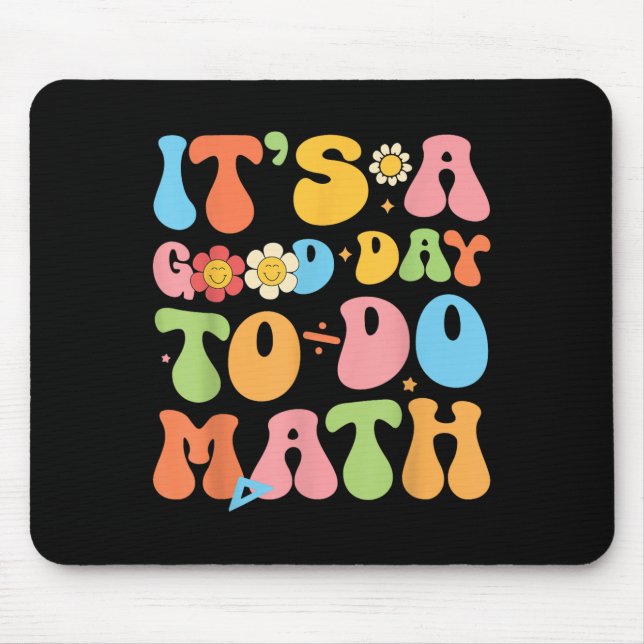 Mousepad É Um Bom Dia Para Fazer Matemática De Volta Do Pro (Frente)