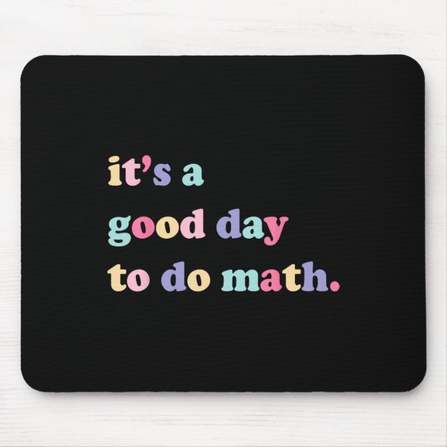 Mousepad É Um Bom Dia Para Fazer Matemática Para Professore (Frente)