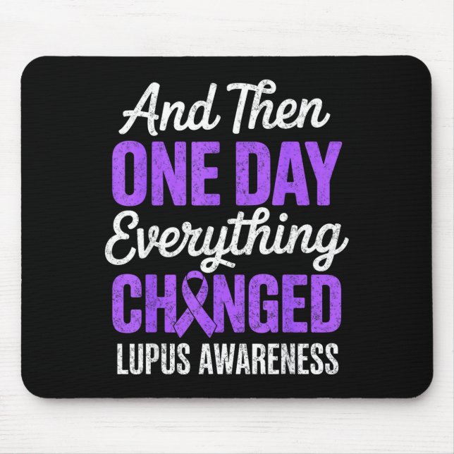 Mousepad E um dia tudo mudou consciência do lúpus (Frente)