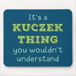 Mousepad É uma coisa do Kuczek