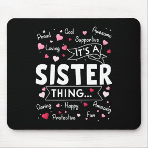 Mousepad É uma Irmã Coisa Engraçada Dizendo Irmã Bonita Mam