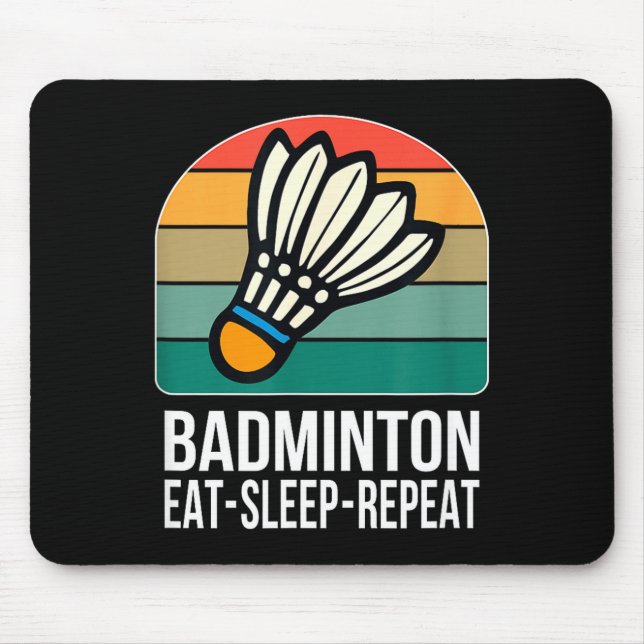 Mousepad Eat Sleep Badminton Repeat -  (Frente)