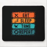 Mousepad Eat Sleep Tame Repeat Gamer Dinosaur Trex Lover<br><div class="desc">Eat Sleep Tame Repeat Gamer Dinosaur Trex Lover</div>