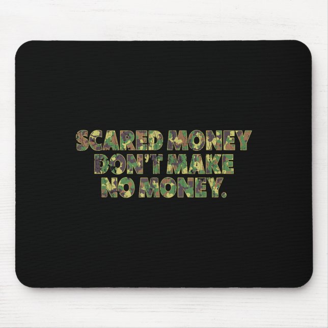 Mousepad Ed Money Don't Make No Money Funny Saying  (Frente)