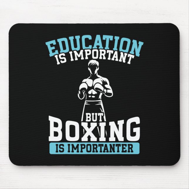 Mousepad Educação Divertida É Importante Mas Boxe  (Frente)