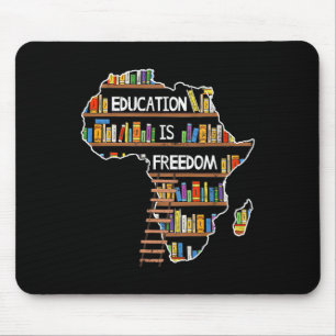 Mousepad Educação É Liberdade Africano Mês da História Negr