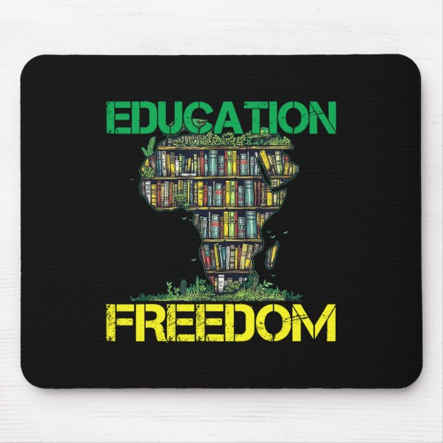 Mousepad Educação É Liberdade Mês da História Afro-American (Frente)