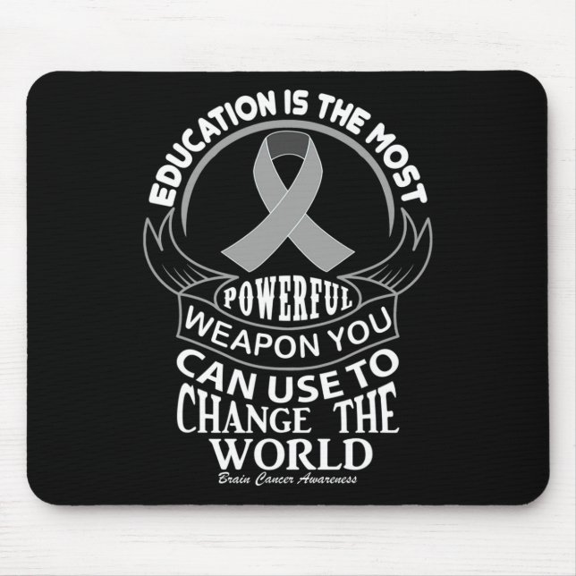 Mousepad Educação pode mudar o Cancer do cérebro mundial (Frente)