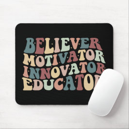 Mousepad Educador do Inovador do Motivador Acreditador