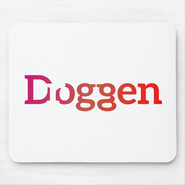 Mousepad Eine Droge das ISTs de Meine Dogge (Frente)