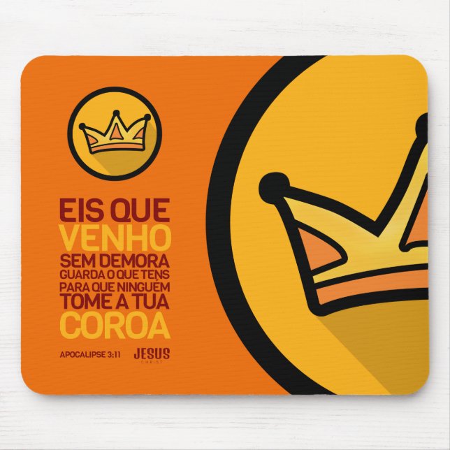 Mousepad Eis que venho sem demora (Frente)