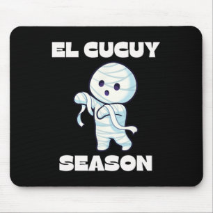 Mousepad El Cucuy Season - Engraçado Halloween espanhol mex