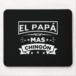 Mousepad El Papa Mas Chingon Funny Pais Mexicanos Espanhóis