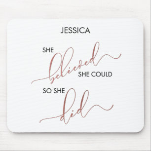 Mousepad Ela Acreditava Que Podia Então Ela Personalizou O 