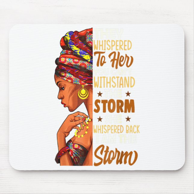 Mousepad Ela Sussurrou De Volta Eu Sou A Tempestade Históri (Frente)