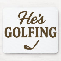 Ele está jogando golfe Golfe Divertido MAMÃE Fim d