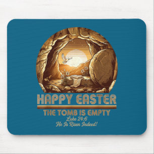 Mousepad Ele ressuscitou cristäo páscoa tumba vazia bíblia