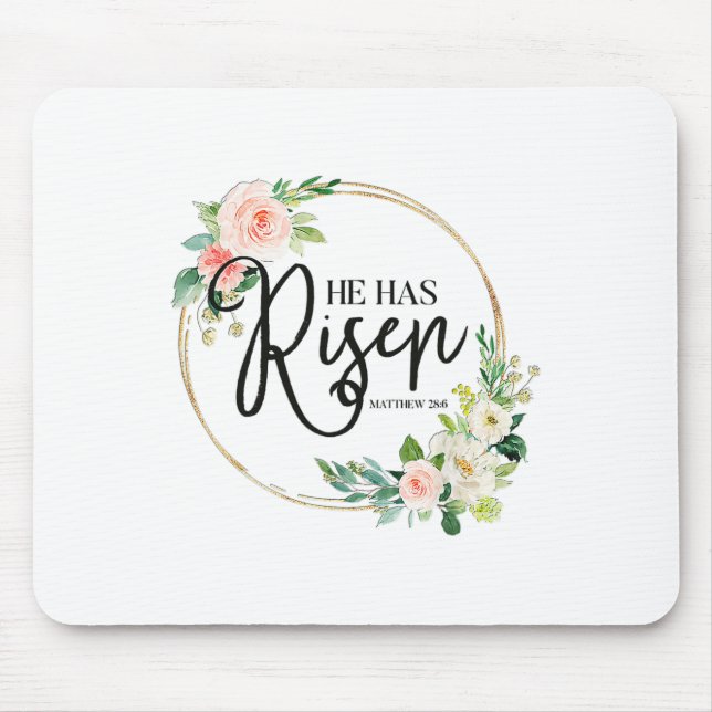 Mousepad Ele Tem Risen Matthew 286 Flora Christian Páscoa D (Frente)