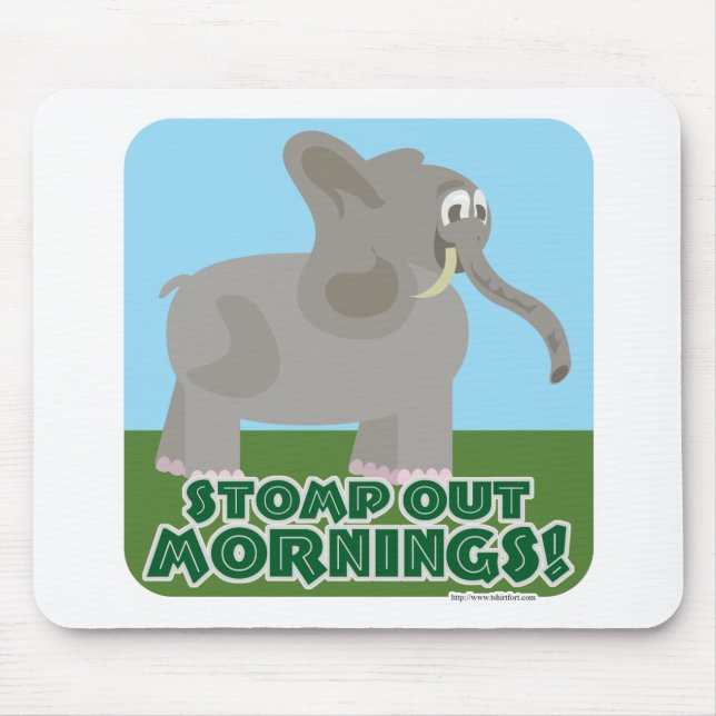 Mousepad Elefante Stomp Out Mornings (Frente)
