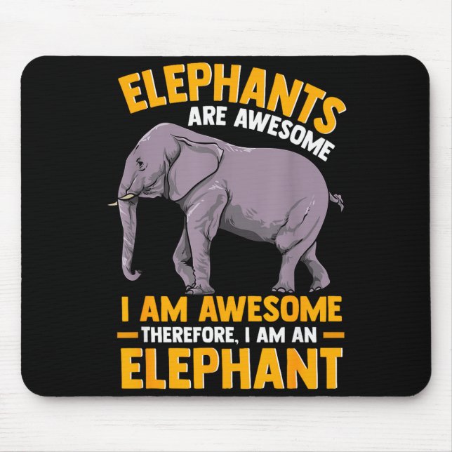 Mousepad Elefantes São Incríveis Eu Sou Incrível - Elefante (Frente)