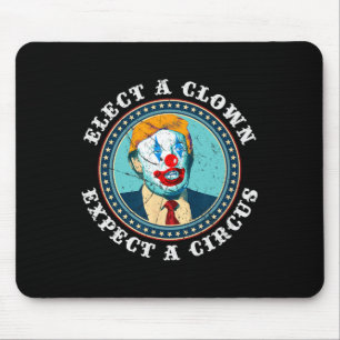 Mousepad Eleger Um Palhaço Esperando Um Circo T Camisa Anti