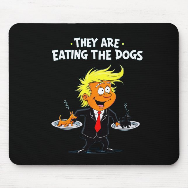 Mousepad Eles estão comendo a citação engraçada dos cães (Frente)