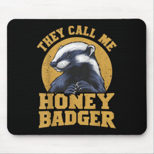 Mousepad Eles Me Chamam De Mel Badger Engraçada E Divertida